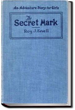 The Secret Mark | Roy J. Snell